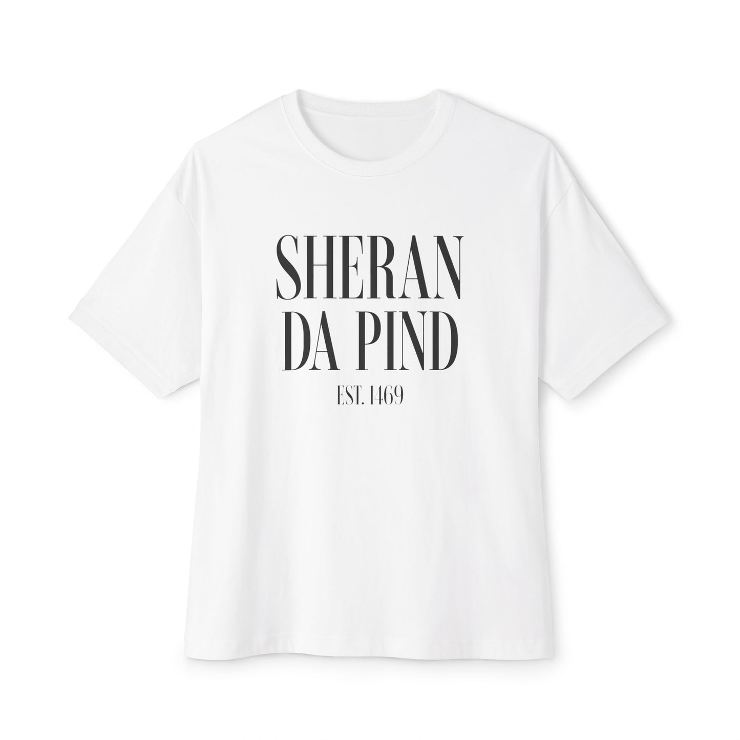 Sheran Da Pind [Oversized Box Tee]